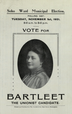 Birmingham Municipal Elections Literature, 1920 - 1924.  Municipal Election 1921, Soho Ward, Miss Bartleet - Unionist Candidate.  [LFF35.2]